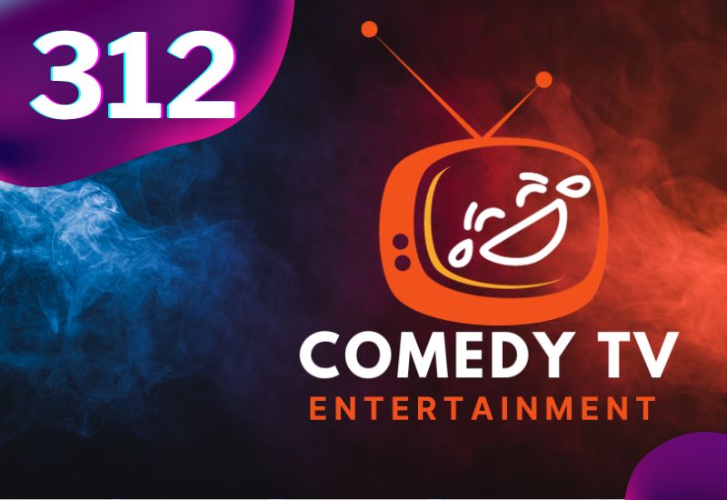 312 - Comedy TV Entertainment